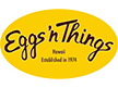 Eggs 'n Things(エッグスンシングス)